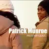 Patrick Munroe - Presumptous - EP